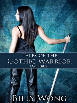 cover image of Tales of the Gothic Warrior Omnibus